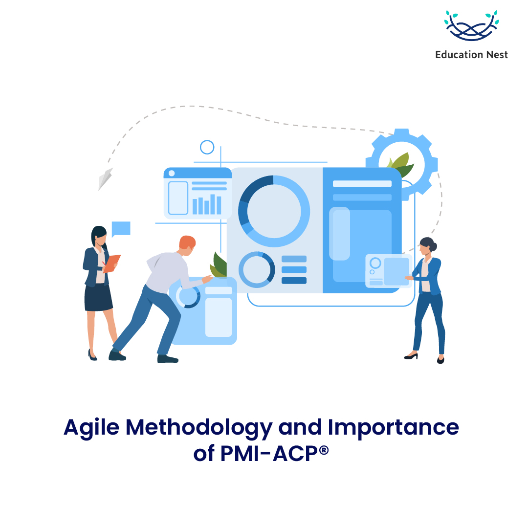 PMI-ACP Importance and Methodology