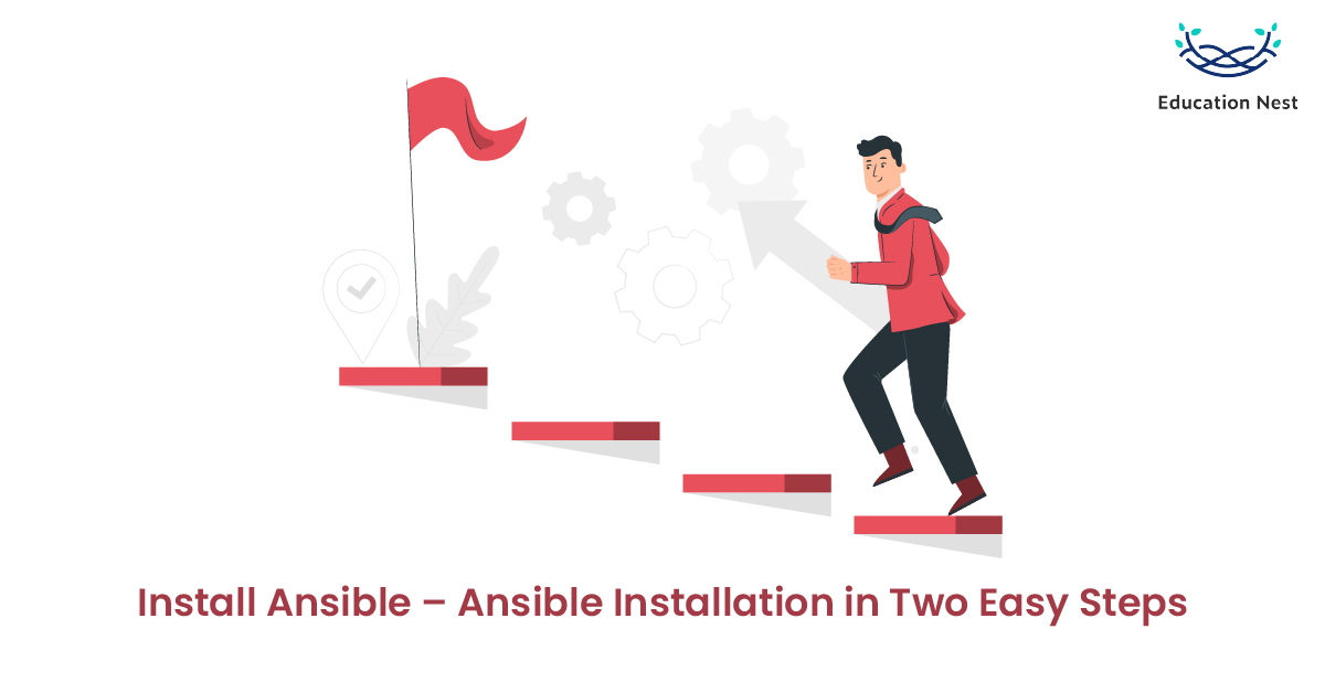 Install Ansible – Ansible Installation in Two Easy Steps - Education Nest