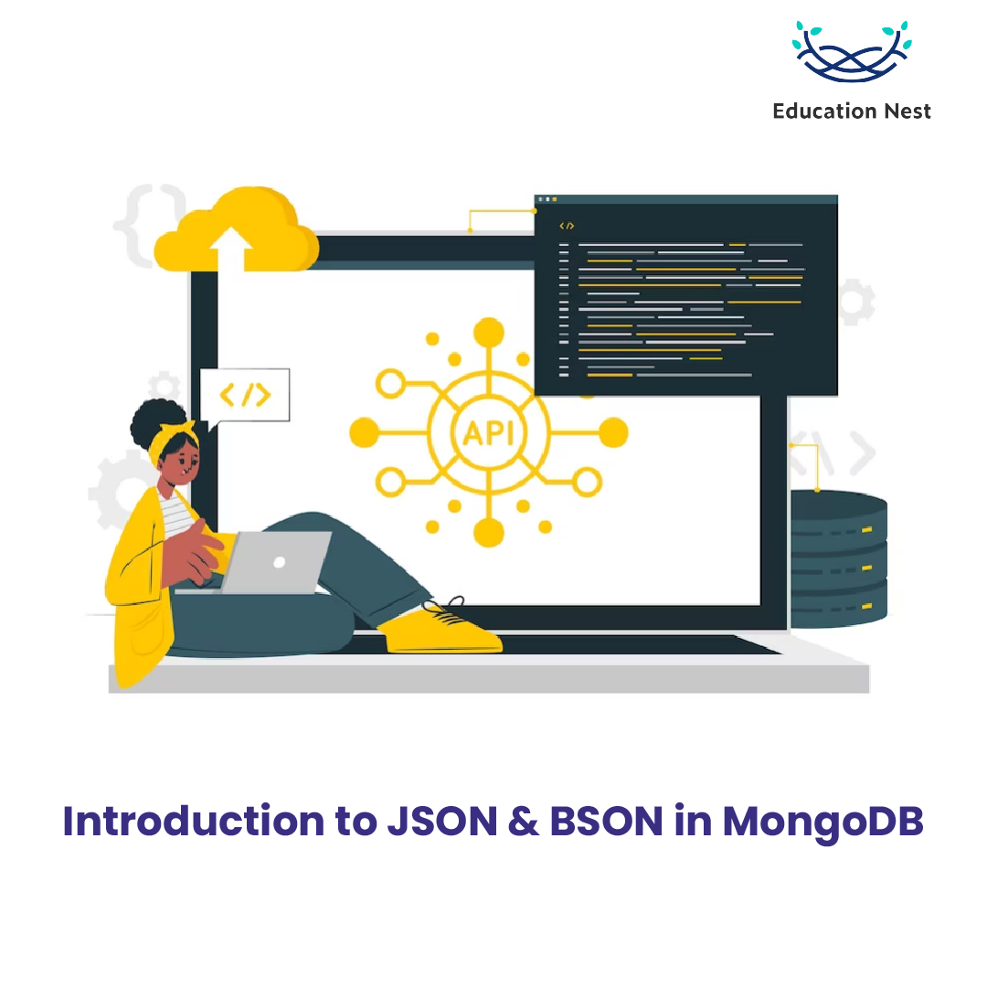 Introduction To JSON & BSON In MongoDB - Education Nest