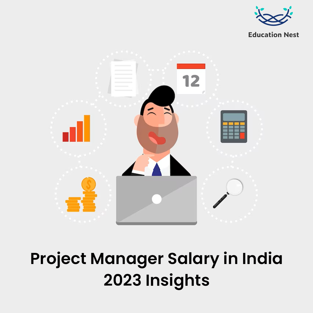  Project Manager Salary In India 2023 Insights Education Nest